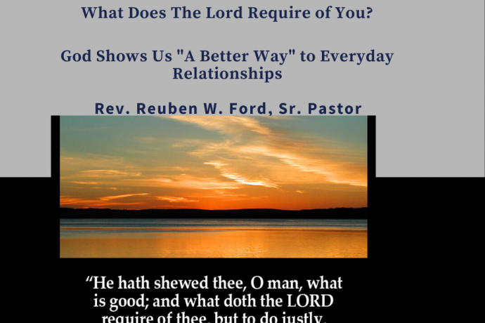 What Does The Lord Require of You?