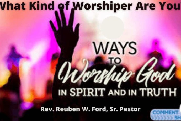 What Kind of Worshipper Are You?