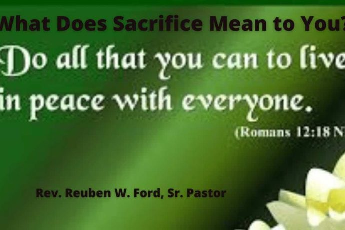 What Does Sacrifice Mean To You?