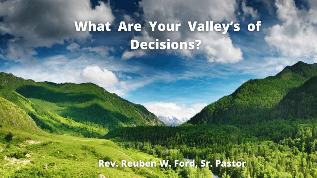 What ARe Your Valleys of Decisions