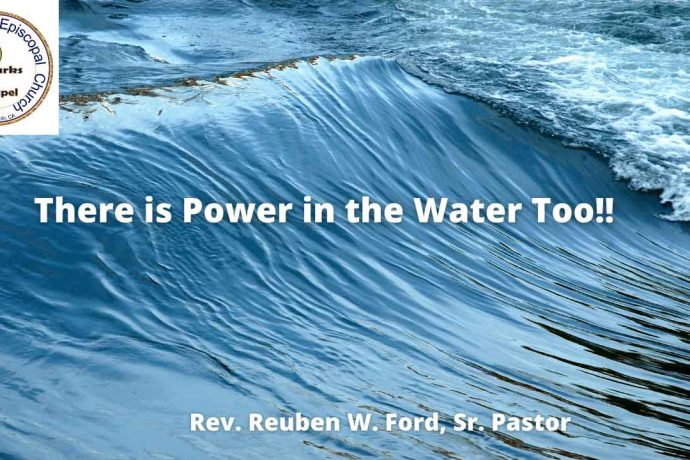 There is Power in The Water Too