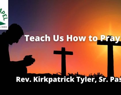 Teach Us How to Pray
