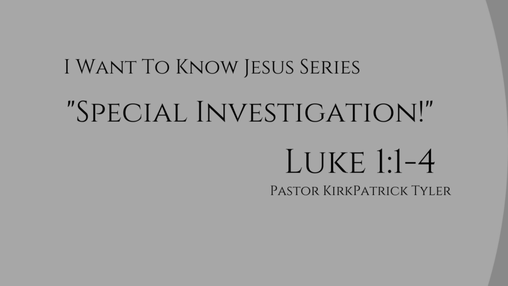 Special Investigation! – I Want to Know Jesus Pt. VII