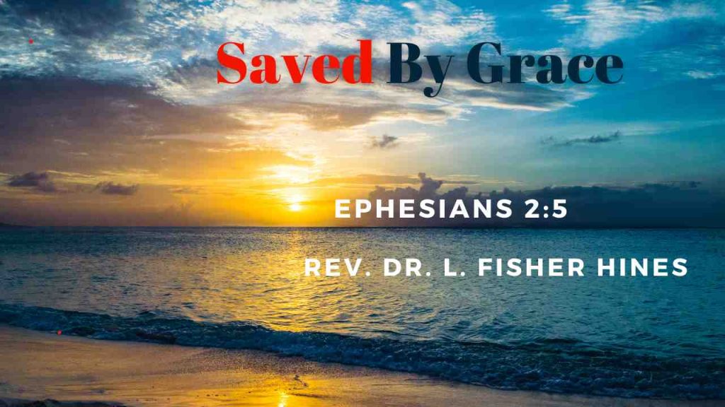 Saved By Grace