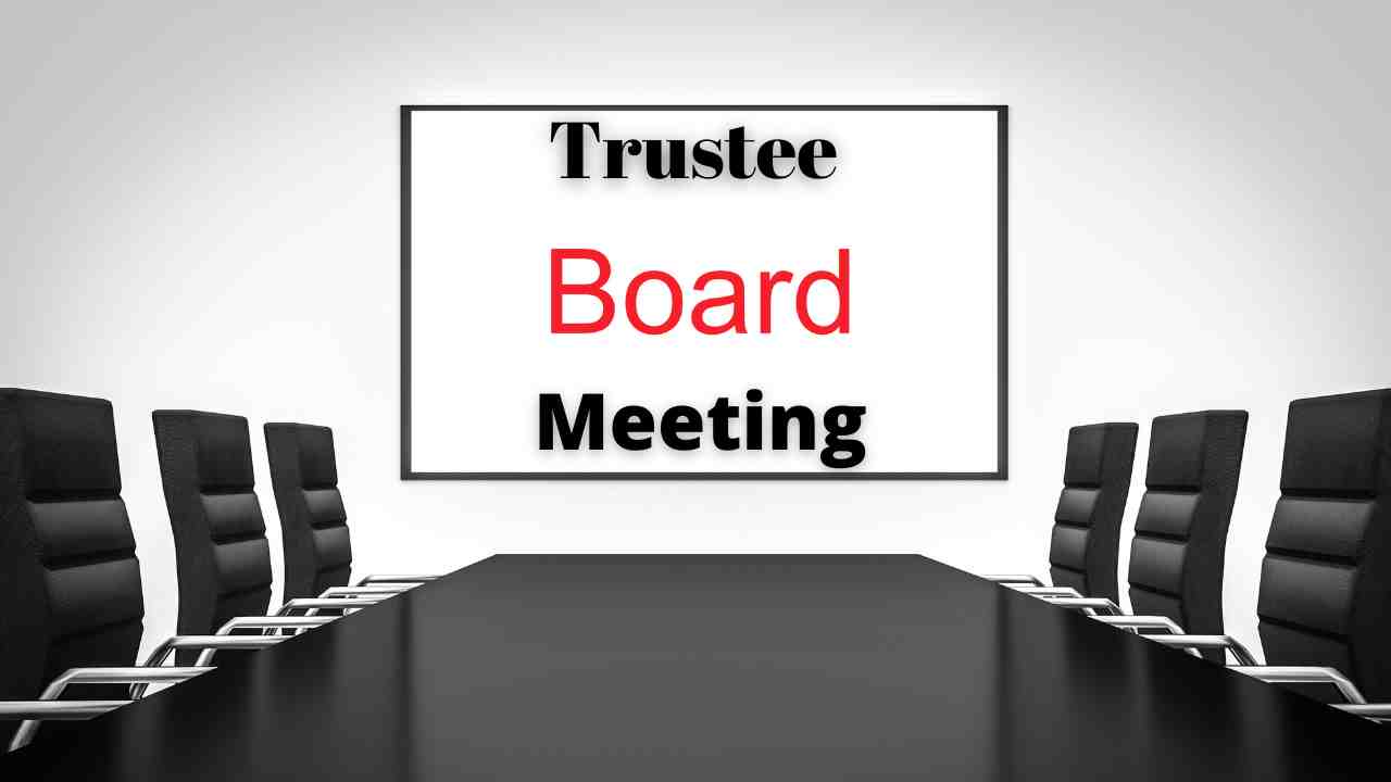 Trustee Board Meeting